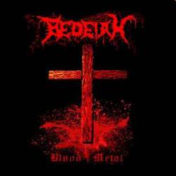 Bedeiah : Blood Metal